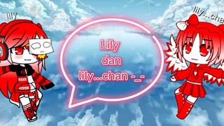 intro lily dan lily...chan -_-