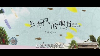 Đi Đến Nơi Có Gió EP 11 [Sub Việt]