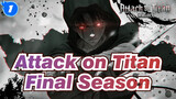 Attack on Titan
Final Season_1