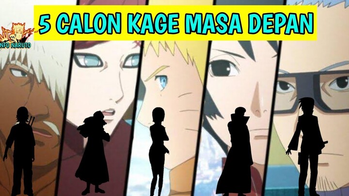 Berpotensi lebih kuat ! 5 calon kage di masa depan boruto