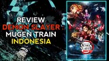 REVIEW DEMON SLAYER : MUGEN TRAIN INDONESIA!!!!