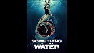 Film Seru danTerbaru Something In the Water ( 2024 )-Subtitle indonesia