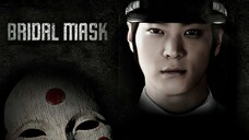 Bridal Mask Episode 26/28 [ENG SUB]