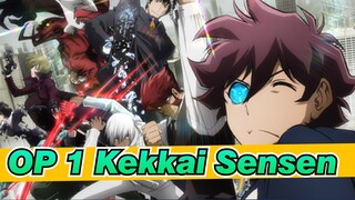 Kekkai Sensen | Kekkai Sensen - OP 1_B