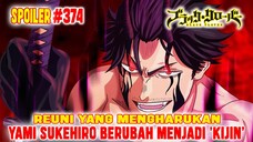 [SPOILER] PART 1❗BLACK CLOVER CHAPTER 374❗YAMI BERUBAH JADI KIJIN❗NAHATO GUNAKAN DEVIL UNION 4 IBLIS