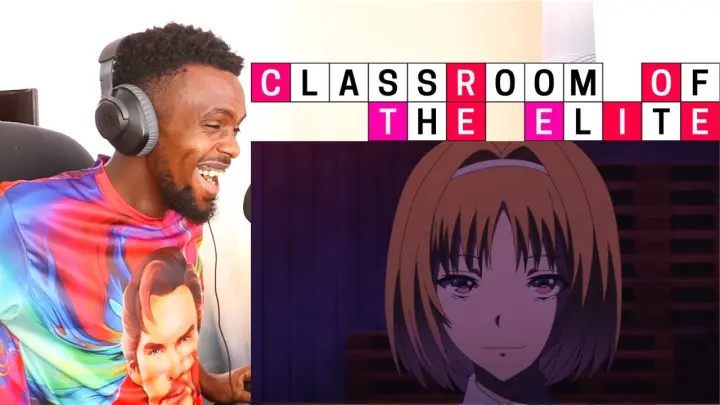Classroom of the Elite Season 2 Episode 6 REACTION VIDEO!!!