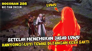 BOCORAN NTZZ EPISODE 286 - SETELAH MENEMUKAN PUTRANYA, TANYUN SURUH KERA SAKTI MENGALAHKAN MEREKA