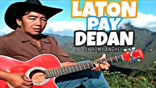Laton Pay Dedan Romy Anghel (Official Pan-Abatan Records TV) Igorot Songs