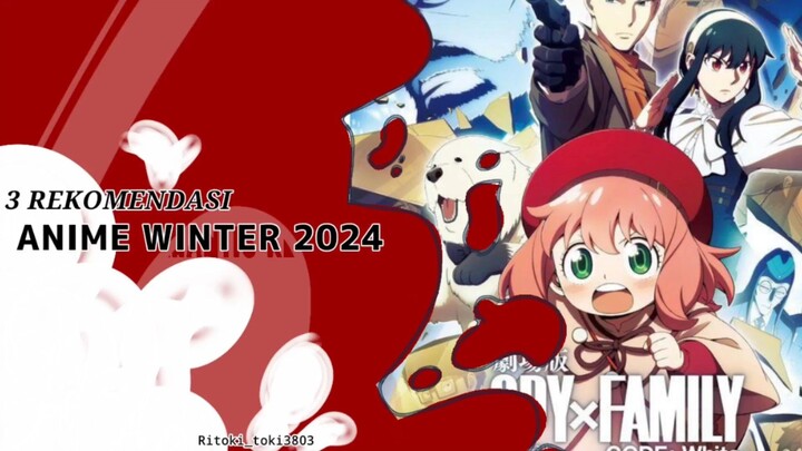3 Rekomendasi Anime Winter 2024