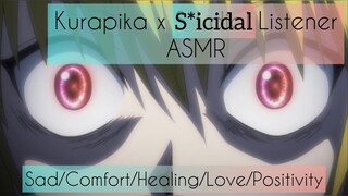 You Are Beautiful ASMR (Kurapika x S*icidal Listener)