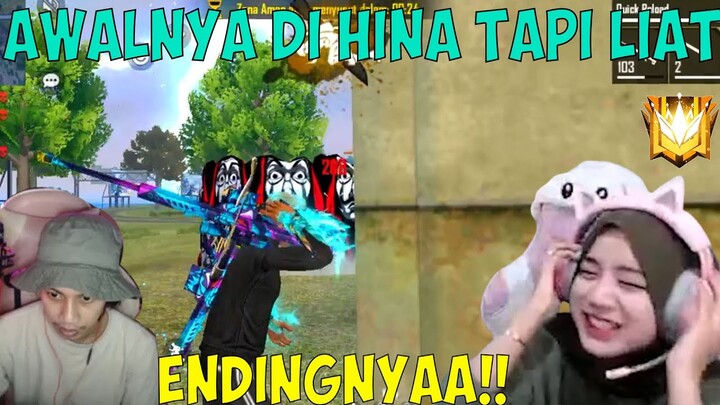 AWALNYA DI HINA CIMBRUT GAMING DAN DI KATAIN BEB4N TAPI ENDINGNYAAA...!!!!! GARENA FREE FIRE