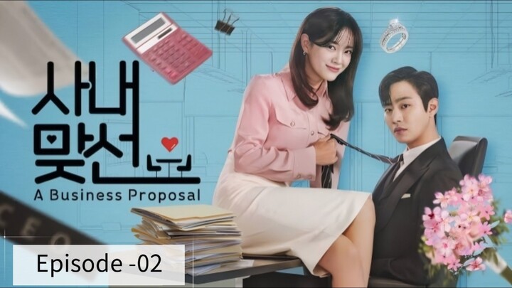 Business proposal _EP-02_ Hindi Dubbed