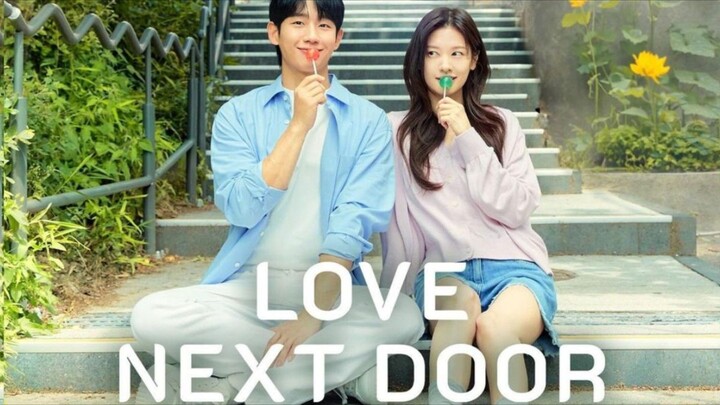 LOVE NEXT DOOR EPISODE 14 ENGLISH SUB