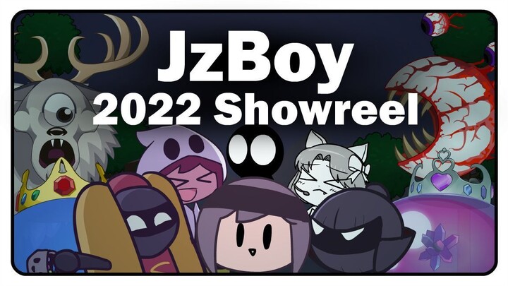 JzBoy 2022 Showreel