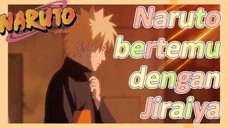 Naruto bertemu dengan Jiraiya