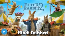 Peter Rabbit 2: The Runaway (Hindi Dubbed)