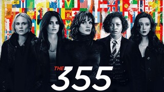 The 355  (2022) FULL MOVIE