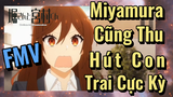 [Horimiya] FMV | Miyamura Cũng Thu Hút Con Trai Cực Kỳ