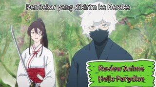 Melawan para monster di Neraka | Review Anime Hells Paradise