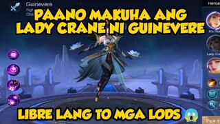 PAANO MAKUHA ANG LADY CRANE NI GUINEVERE NG LIBRE LANG 😱