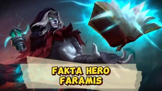 Fakta tentang hero Faramis