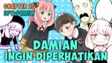Damian Ingin Diperhatikan - SPY x FAMILY Chapter 25「SPY x FAMILY」