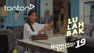 Dulu Dollah Daebak Episod 19