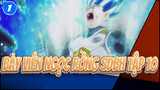 Bảy Viên Ngọc Rồng SDBH Tập 10|Đánh trả đi, Goku & Vegeta!_1