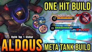 Offlane Monster!! Meta Aldous Tank Build (ONE HIT BUILD) - Build Top 1 Global Aldous ~ MLBB