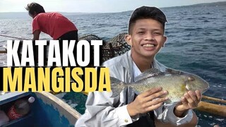 FIRST TIME KO MANGISDA (NAKAKATAKOT)