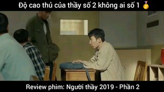 Rộ cao thủ của thầy số 2 không ai số 1 #2