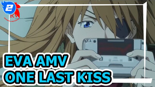 One Last Kiss | EVA AMV_2