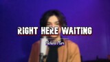 Dave Carlos - Right Here Waiting by Richard Marx (Cover)