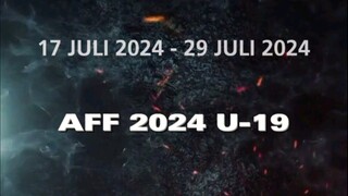 AFF U-19 2024 | JULI 2024