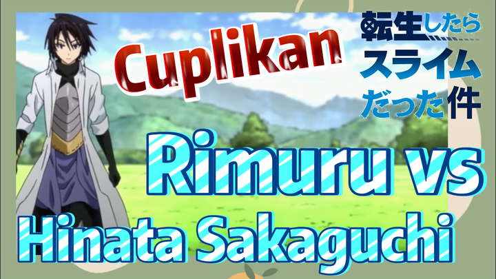 [Slime]Cuplikan | Rimuru vs Hinata Sakaguchi