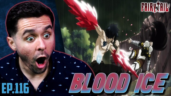 "BLOOD ICE UP" Fairy Tail Ep.116 Live Reaction!