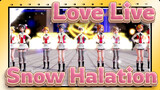 [Love Live!|MMD]- Snow Halation