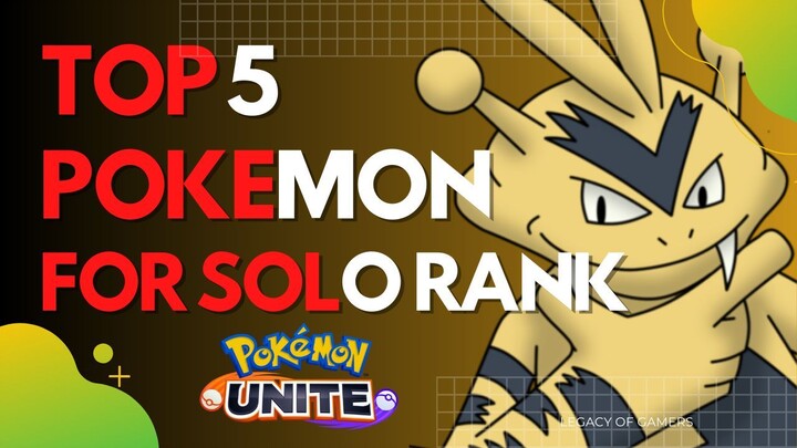 TOP 5 Pokemon Terbaik, Untuk Solo Rangked Player, Pokemon Unite