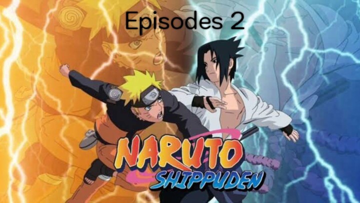 Naruto Shippuden Ep2 S1 in Hindi HD quality