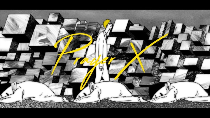 [Resmi] King Gnu - MV "Prayer X" (animasi "Thriller" ED) (teks bahasa Mandarin)