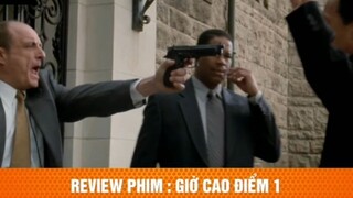 review phim Giờ cao điểm tập 5 #reviewphim #phimhay #reviewphimhay
