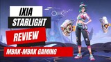 Review Skin Ixia Starlight Terbaru! Ada efek serunya lohhh