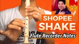 Shopee Shake Song - Flute Recorder Cover Letter Notes / Chords Tutorial