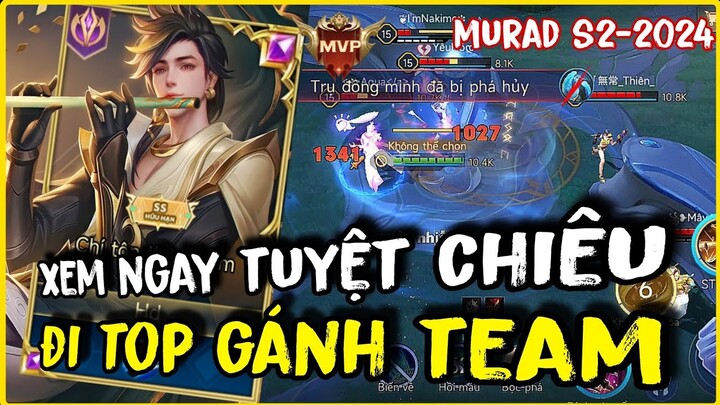 Hướng Dẫn Cách Chơi Murad Đi Top & Bảng Ngọc, Lên Đồ Murad Mùa Mới Mạnh Nhất || HD GAME 76