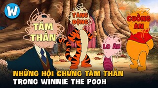 Những Hội Chứng Tâm Thần Trong "Winnie The Pooh"