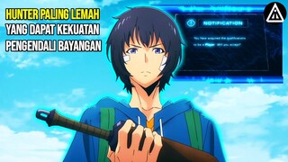 Bangkitnya Hunter Paling Lemah Yang Mendapatkan kekuatan Bayangan | Solo Leveling