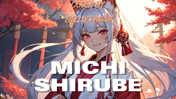 【BellsChwan】Michishirube Cover