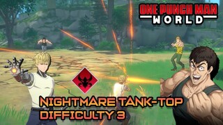 TIPS NIGHTMARE TANK-TOP DIFFICULTY 3 | ONE PUNCH MAN WORLD