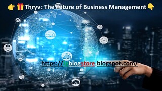 👉🎁Thryv The Future of Business Management👇See More on FEBlogStore.Blogspot