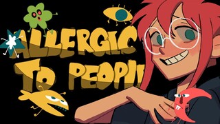 【自设oc/动画meme】Allergic to people